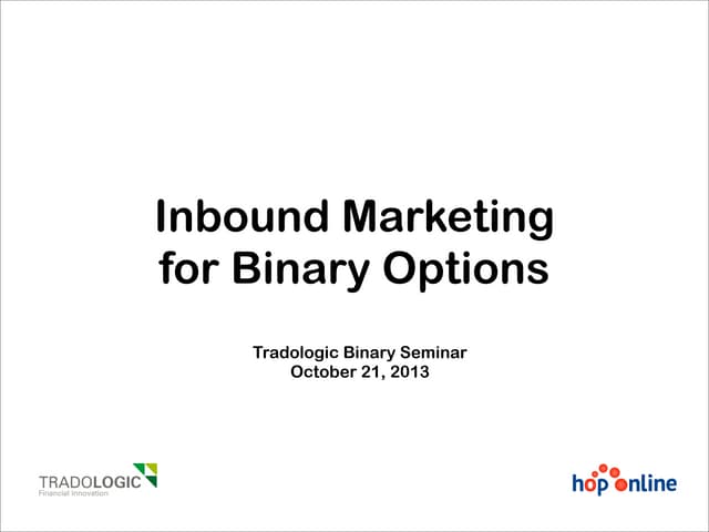 Inbound Marketing for Binary Options Brokers