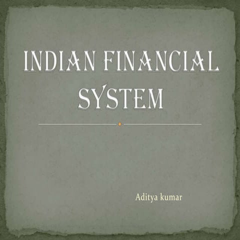 Indian financial system 1