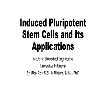 Induced Pluripotent Stem Cells and Its a