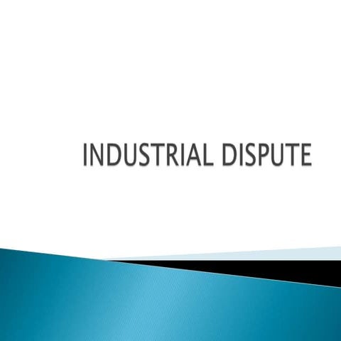 Industrial disputes