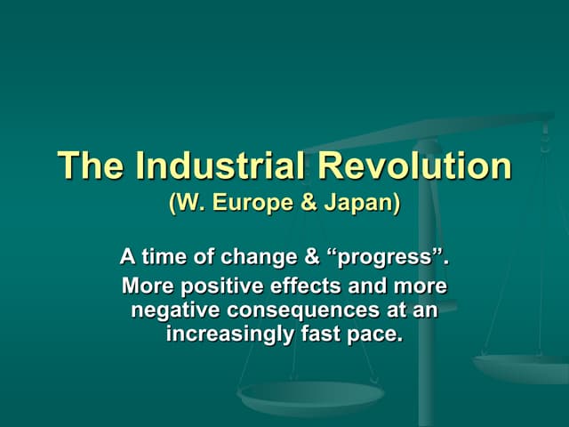 Industrial revolution changes