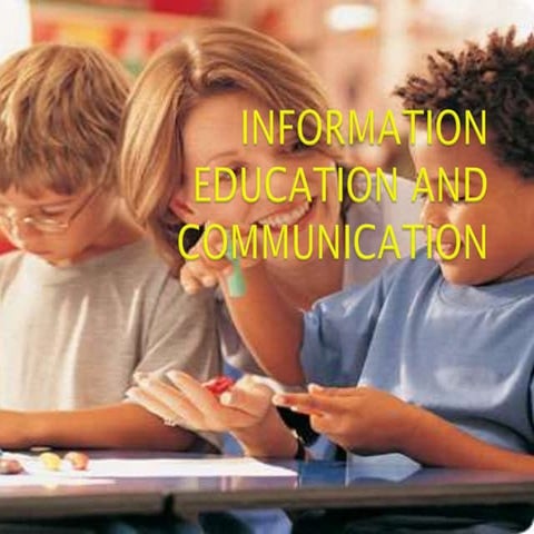 Information education and communication