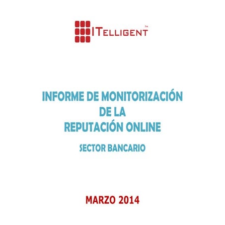 Informe reputacional del sector bancario
