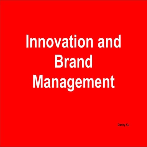 Innovation And Brand Management New