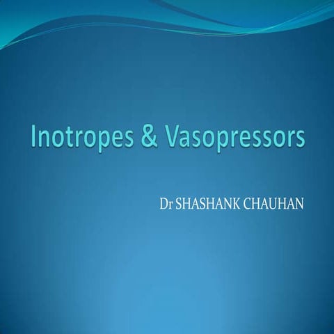 Inotropes & vasopressors