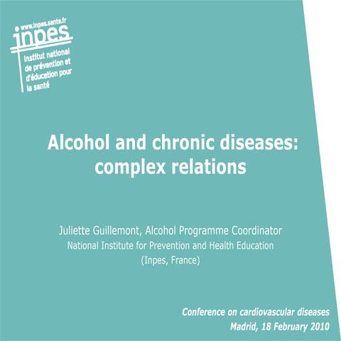 Alcohol and chronic diseases: complex relations