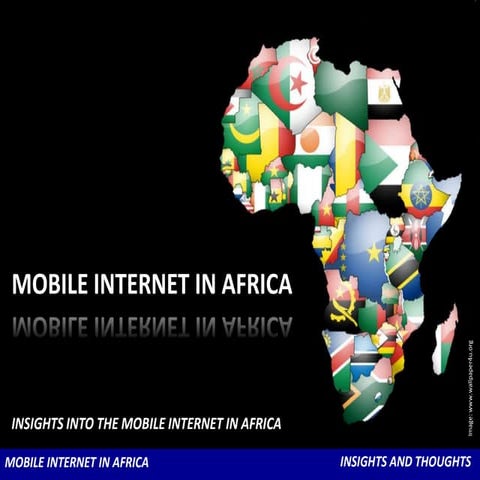 Insights into the Mobile Internet in Africa