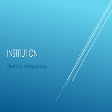 Institution