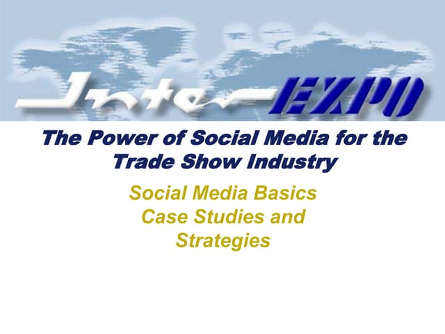 Adopting Social Media for the Trade Show Industry