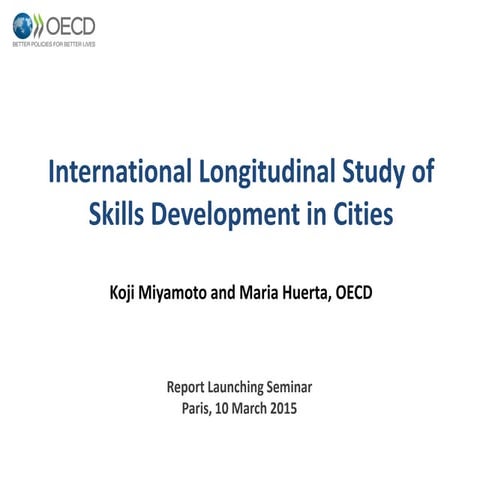 International Longitudinal Study of Skills Development in Cities
