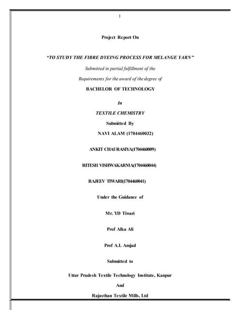 TO STUDY THE FIBRE DYEING PROCESS FOR MELANGE YARNInternship report