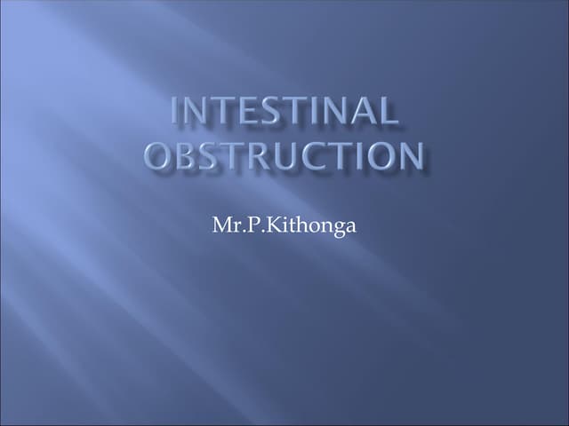 intestinal obstruction notes surgical department
