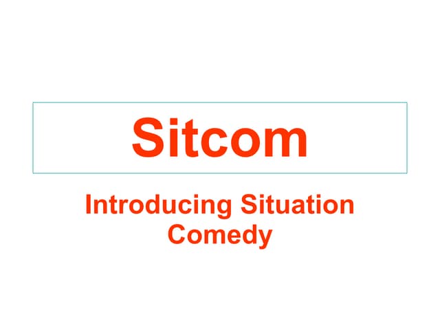Introducing sitcom[1]