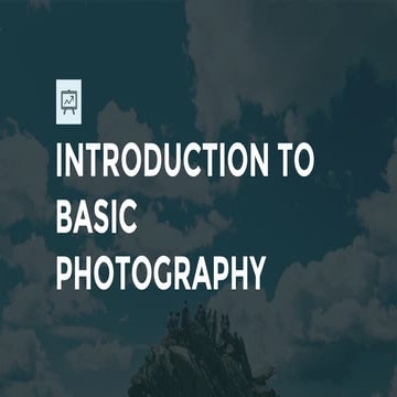 Introduction to basic photography