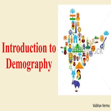 What Is Demography? Introduction to Demography