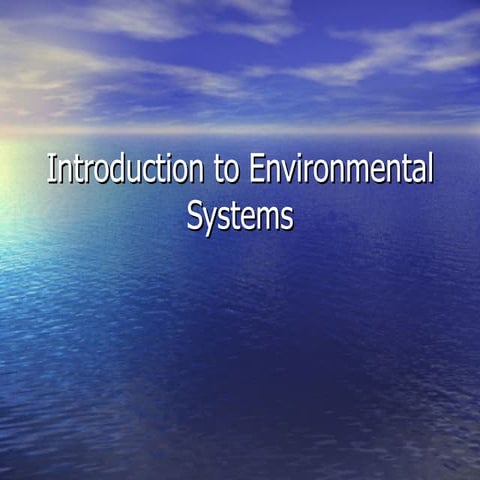 Introduction to environmental systems