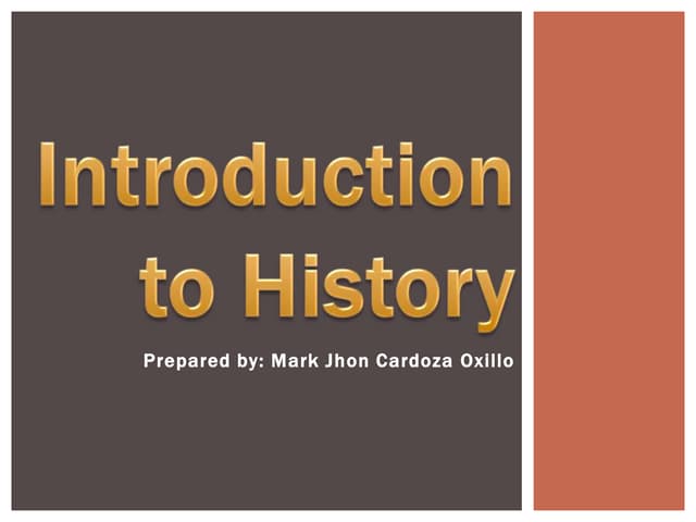 Readings in Philippine History - Introduction to Philippine History