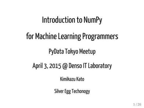 Introduction to NumPy for Machine Learning Programmers