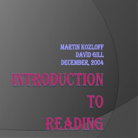 Introduction to Reading Fidssddsdsdrst.ppt