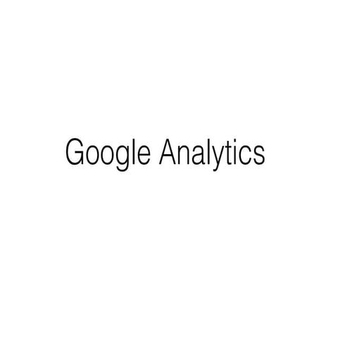 Crash Course on Google Analytics