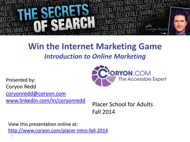 Introduction to Online Marketing - Fall 2014 for Placer School for Adults