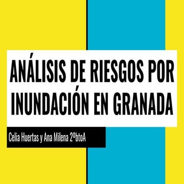 Análisis de riesgo por inundación en Granada