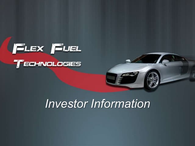 Flex Fuel Technologies Presentation