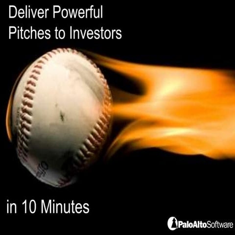Deliver a Powerful Investor Pitch 10 Minutes