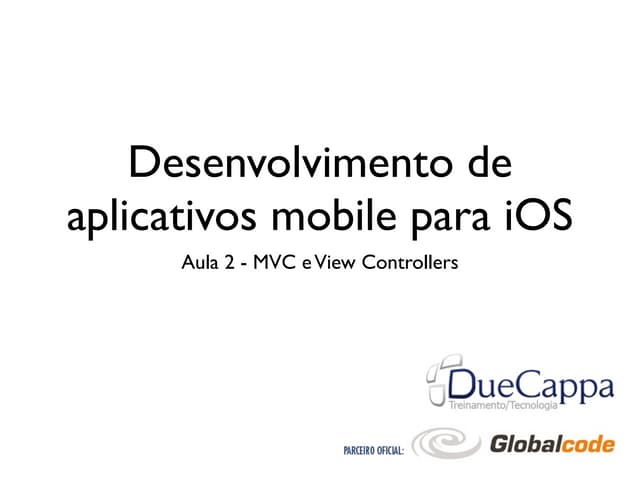 Desenvolvimento iOS - Aula 2