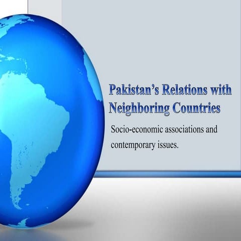 Pakistan's Relations with Neighboring Countries