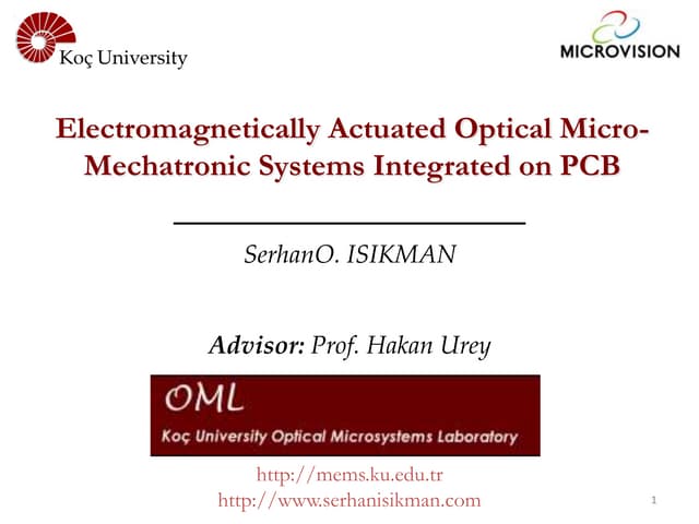 Optical Micro-mechatronic Systems Integrated on Printed Circuit Boards