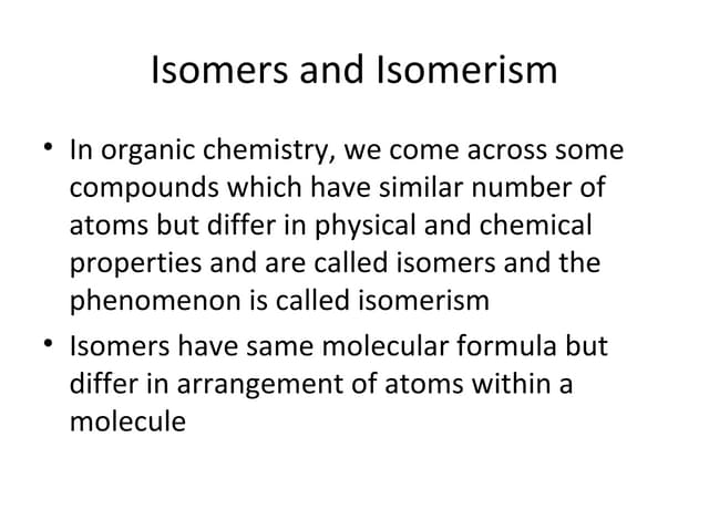 Isomers and isomerism
