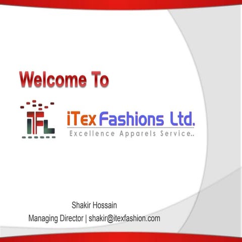 Profile Of iTex Fashions Ltd.