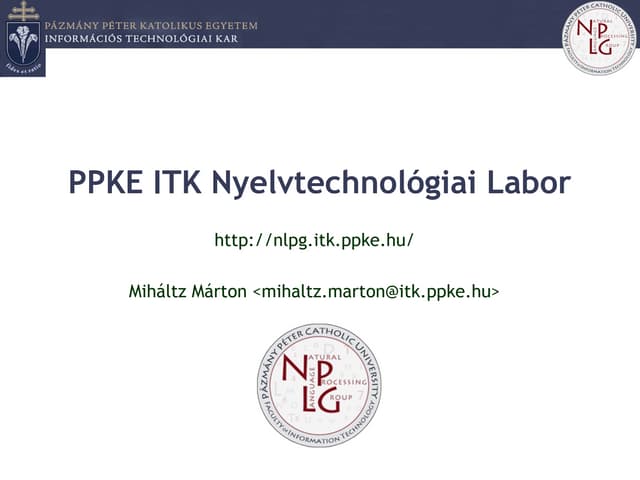 MTA-PPKE Magyar Nyelvtechnológiai Kutatócsoport 