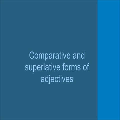 06 02 comparatives and superlatives pos