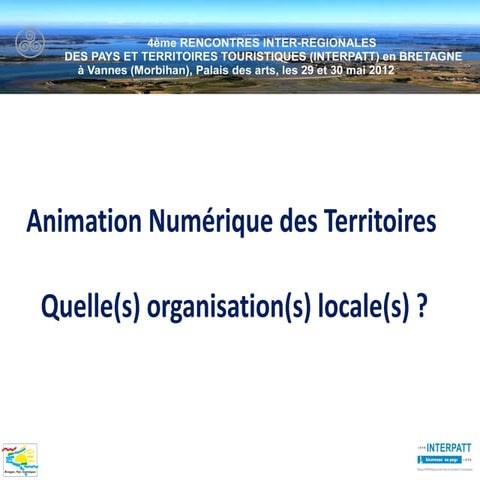 Intervention Jean-Baptiste Soubaigné - Etourisme - INTERPATT 2012
