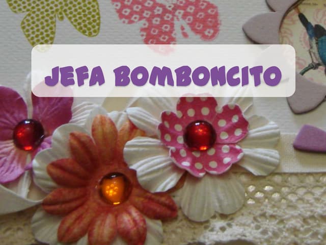 JEFA BOMBONCITO presentacion