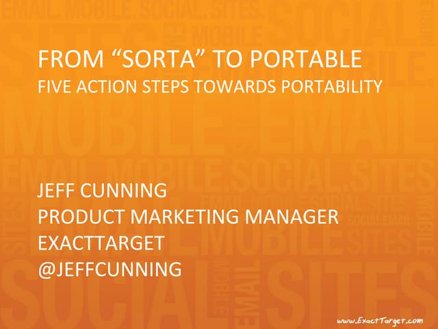 From "Sorta" to Portable:  Five Actionable Steps to Embrace On-The-Go Custome...