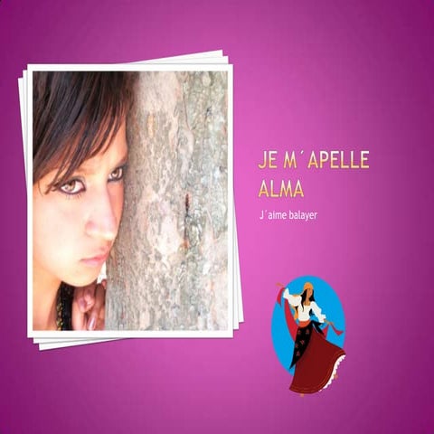 Je M´Apelle Alma