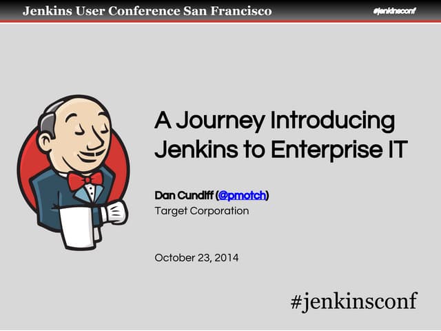 Jenkins User Conference 2014