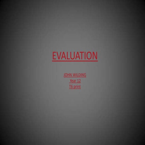 John Wilding AS Evaluation