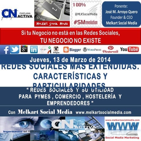 Ponencia  "Redes Sociales más Extendidas. Características y Particularidades" 
