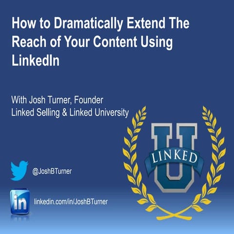 Josh Turner - Extend LinkedIn Reach