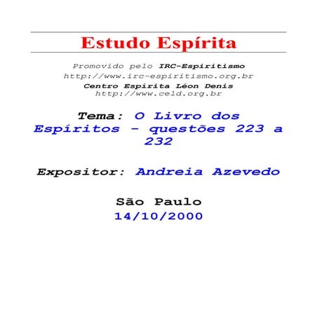 ( Espiritismo)   # - andreia azevedo - o livro dos espiritos # questoes 223 a...
