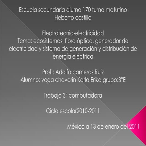 ecosistemas, fibra óptica, generador de electricidad y sistema de generación ...