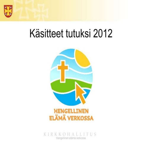 Sosiaalisen median käsitteeet tutuksi