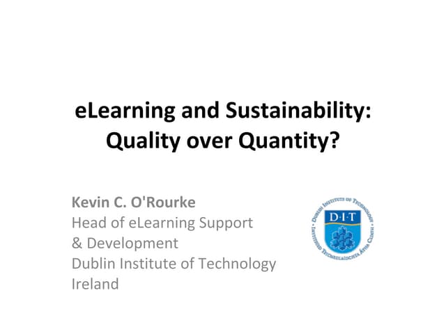eLearning and Sustainability: Quality over Quantity?