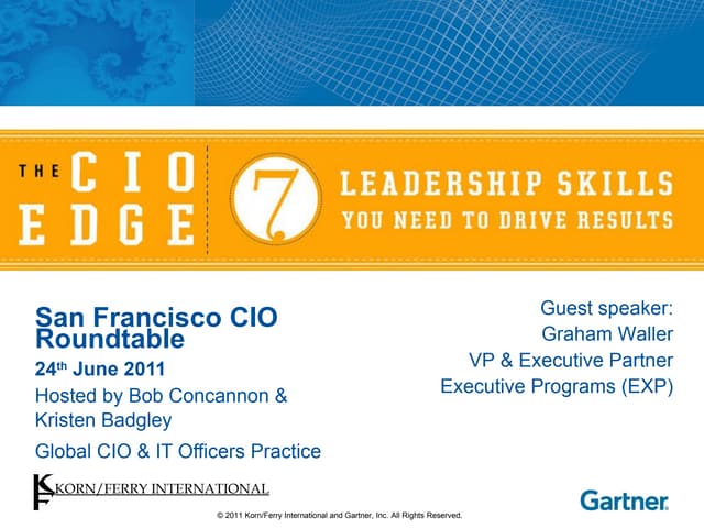 Korn/Ferry & Gartner Group CIO Edge presentation - Silicon Valley, July 2011