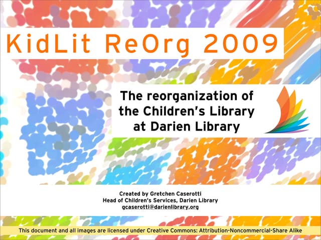 Darien Library KidLit ReOrg