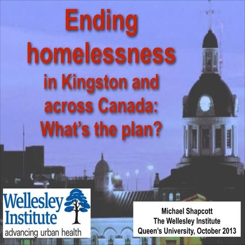 Ending Homelessness in Kingston and Across Canada: What's the Plan?